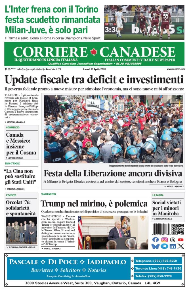 Front page of Corriere Canadese showing a crowded protest with police and banners under the main headline about fiscal updates and investments.