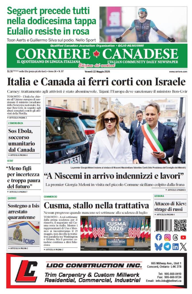 Front page of Corriere Canadese; main headline about Italy-Canada tensions with Israel; photo of Giorgia Meloni with a local official during a visit.