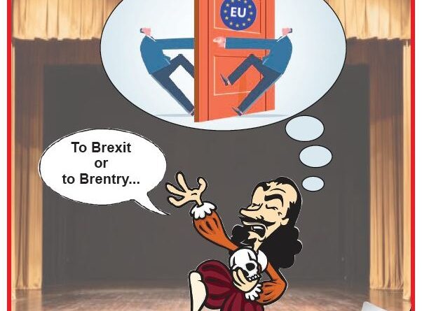 Cartoon of a man on stage, holding a skull, daydreaming about Brexit vs Brentry with two figures pushing a door marked EU emblem/flag in a speech-bubble scene.