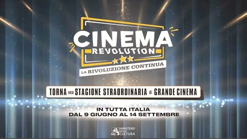 Promotional poster for Cinema Revolution: bold title CINEMA REVOLUTION and subtitle La rivoluzione continua, with Italian dates June 9–September 14 and the Ministry of Culture logo.